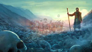 A visão de Ezequiel dos ossos secos - Blog Vladimiraraujo